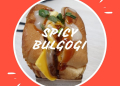 Spicy Bulgogi Yang Adiktif